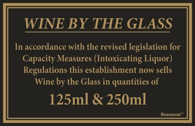 170x110mm 125ml & 250ml Wine Law Sign (Each) 170x110mm, 125ml, &, 250ml, Wine, Law, Sign, Beaumont