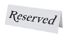Reserved Table Sign Plastic Individual (Each) Reserved, Table, Sign, Plastic, Individual, Beaumont