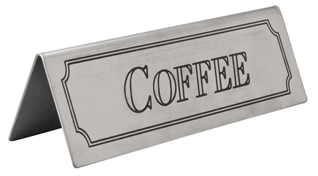 Coffee Table Sign Stainless Steel (Each) Coffee, Table, Sign, Stainless, Steel, Beaumont