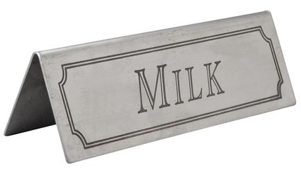 Milk Table Sign Stainless Steel (Each) Milk, Table, Sign, Stainless, Steel, Beaumont